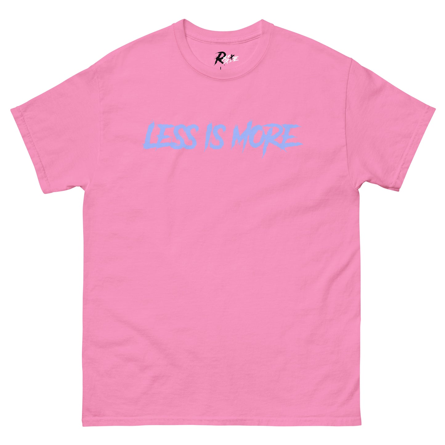 Less Is More - Graphic Tee