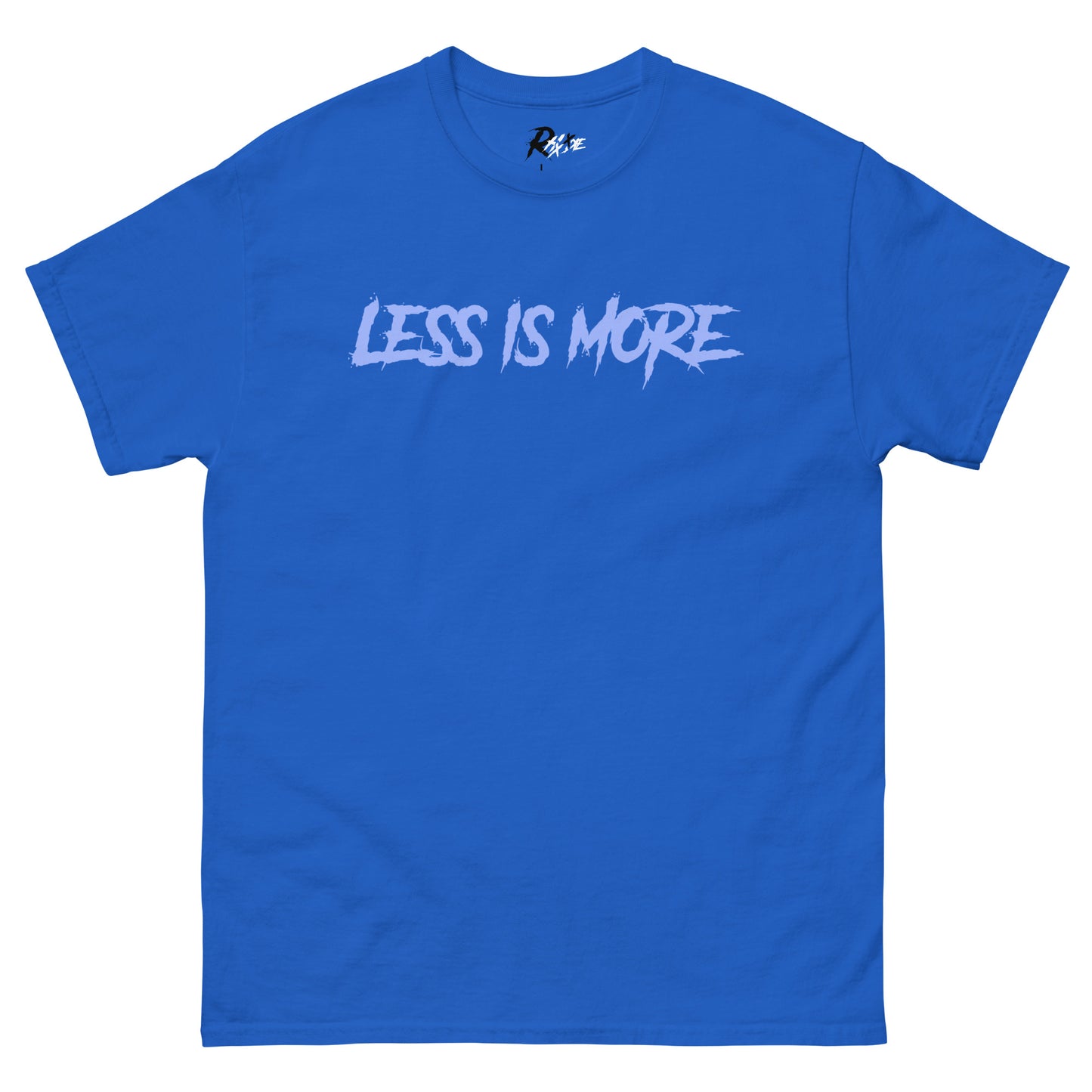 Less Is More - Graphic Tee